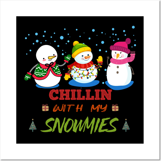 Funny Chillin with my Snomies Christmas Snowman Wall Art by Flipodesigner